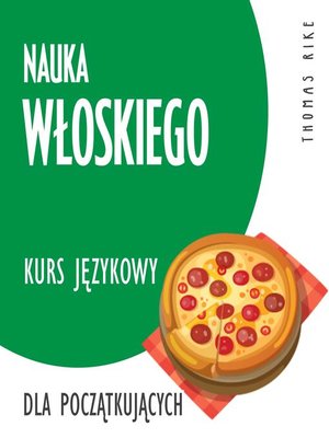cover image of Nauka włoskiego (kurs językowy dla początkujących)